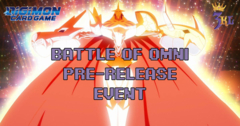 Sunday 3PM Digimon Battle of Omni Pre-Release Event